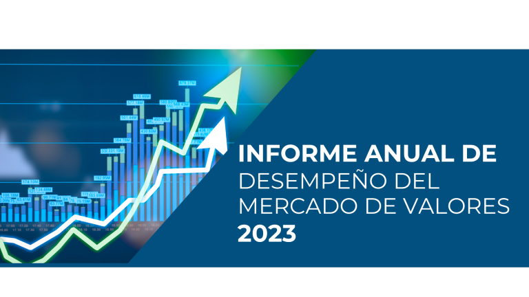 Lanzamiento del Informe Anual de Desempeño del Mercado de Valores 2023